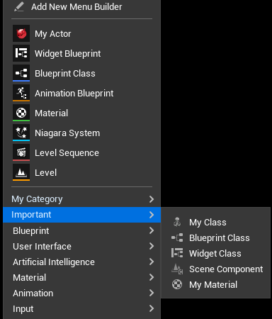 Content Browser Add New menu showing My Actor as a shortcut and Important as a category with custom entries